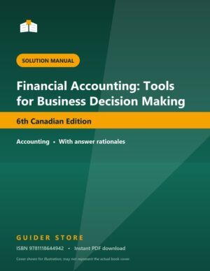Financial Accounting: Tools for Business Decision Making - Guider Store