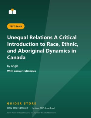 Unequal Relations A Critical Introduction to Race, Ethnic, and Aboriginal Dynamics in Canada - Guider Store