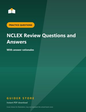 NCLEX Review Questions and Answers - Guider Store