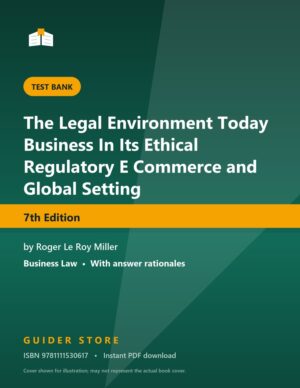 The Legal Environment Today Business In Its Ethical Regulatory E Commerce and Global Setting - Guider Store