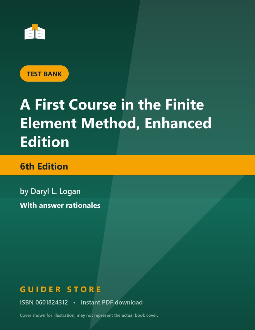 A First Course in the Finite Element Method, Enhanced Edition - Guider Store
